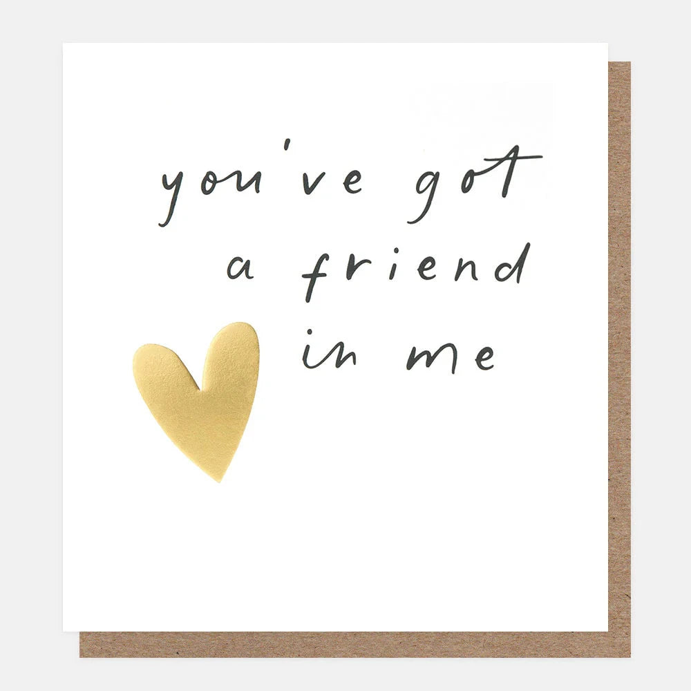Card | You've Got A Friend In Me Greeting card Caroline Gardner 